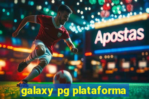 galaxy pg plataforma